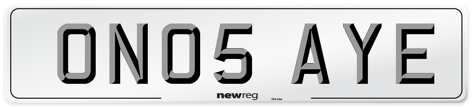 ON05 AYE Number Plate from New Reg